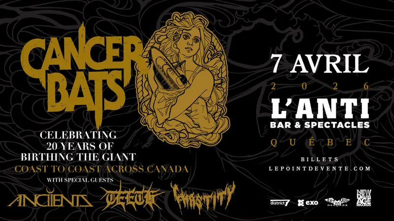 Cancer Bats avec Anciients,Teeth et Chastity at L'Anti Bar & Spectacles