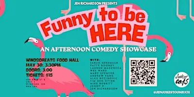 Funny to be HERE: An afternoon comedy showcase at WindsorEats à WindsorEats Food Hall