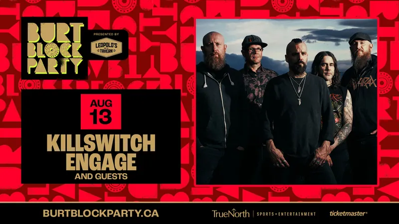 Burt Block Party: Kilswitch Engage and guests at Burton Cummings Theatre