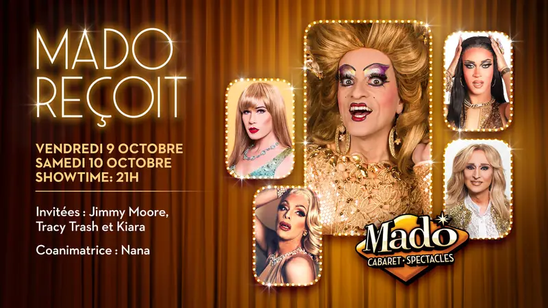 Mado Reçoit en Cabaret Mado