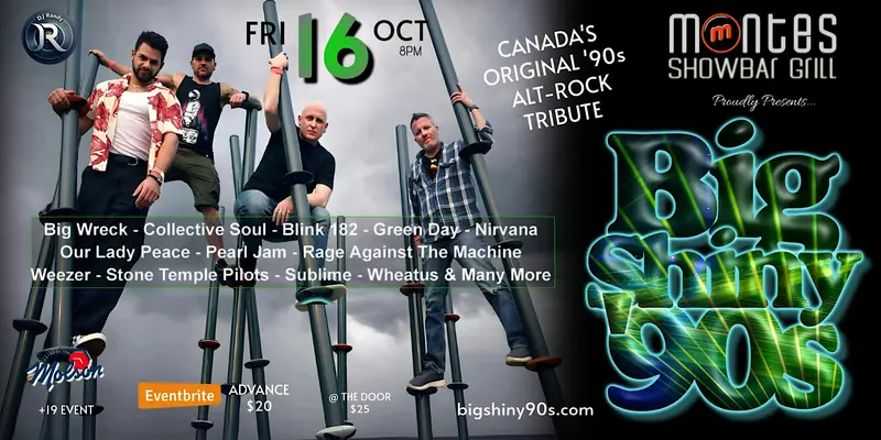 Big Shiny 90s - A Tribute to 90s ALT ROCK at Monte's Showbar Grill