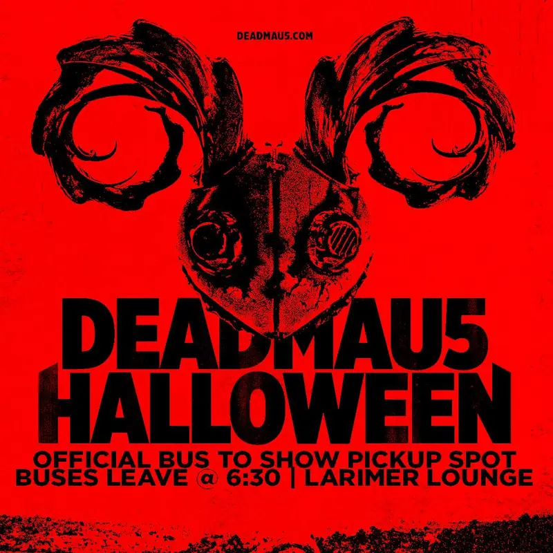 Deadmau5 Bus To Show Pickup Spot (FREE EVENT)