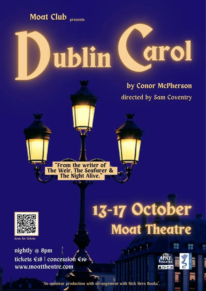 Dublin Carol (Copy) at Moat Theatre & Café