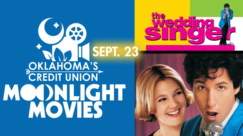 Oklahoma’s Credit Union Moonlight Movies: The Wedding Singer à Myriad Botanical Gardens