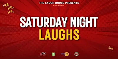 Saturday Night Laughs - Standup Comedy Show