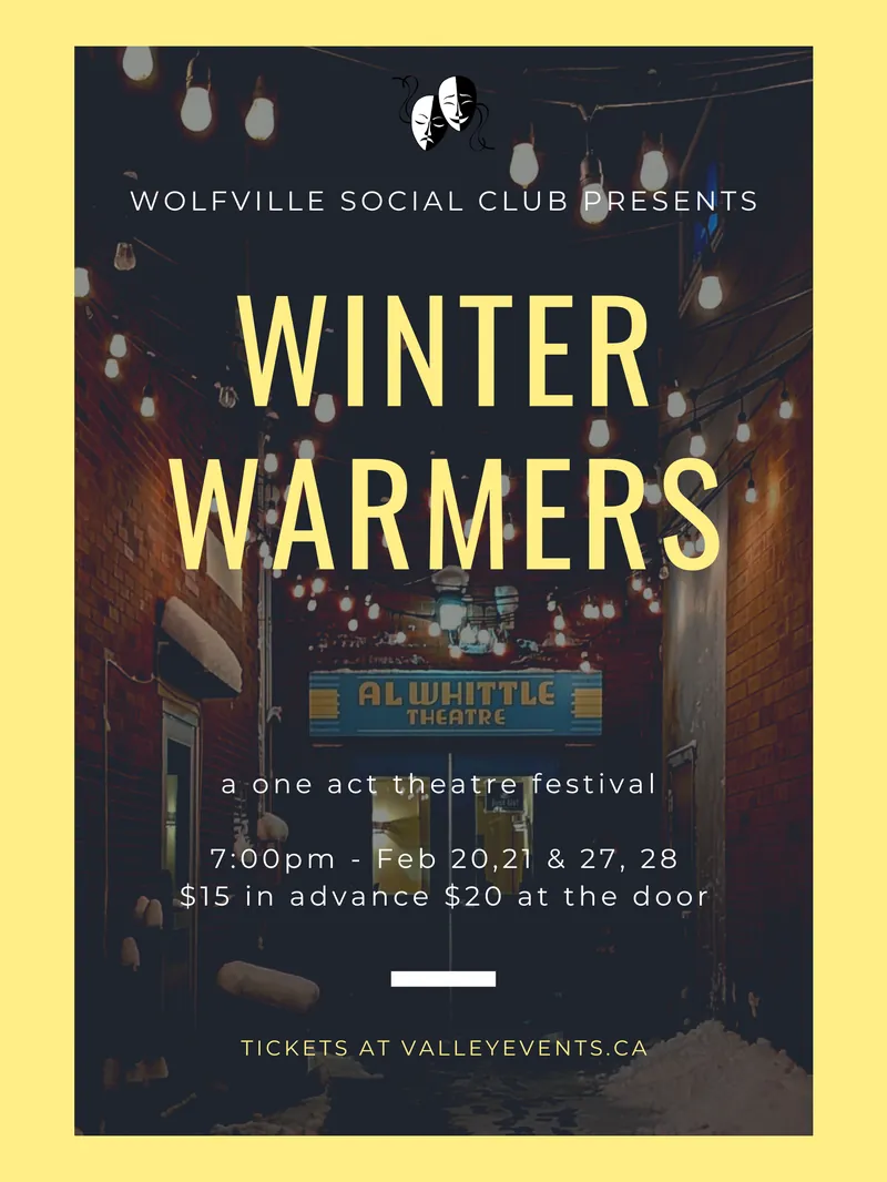 Winter Warmers —Friday and Saturday at