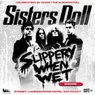 ALBUMS THAT MADE US: SISTERS DOLL CELEBRATE 40 YEARS OF SLIPPERY WHEN WET ENCORE