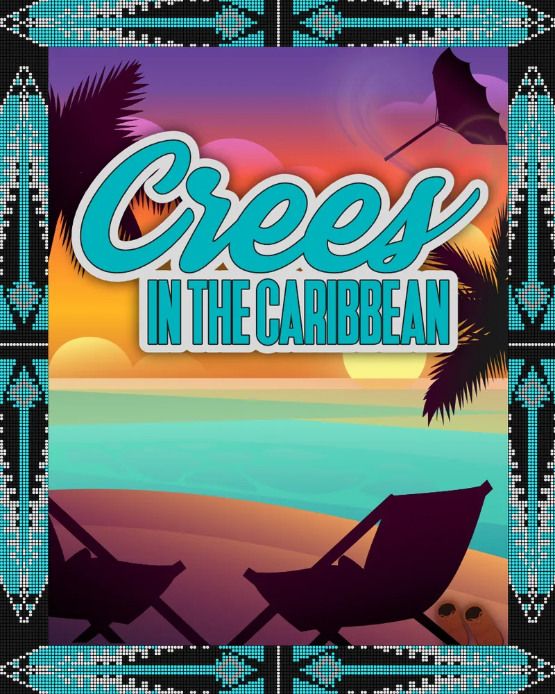 Crees In The Caribbean
