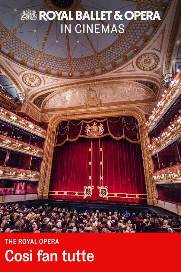 The Royal Opera - Così Fan Tutte at The Stag