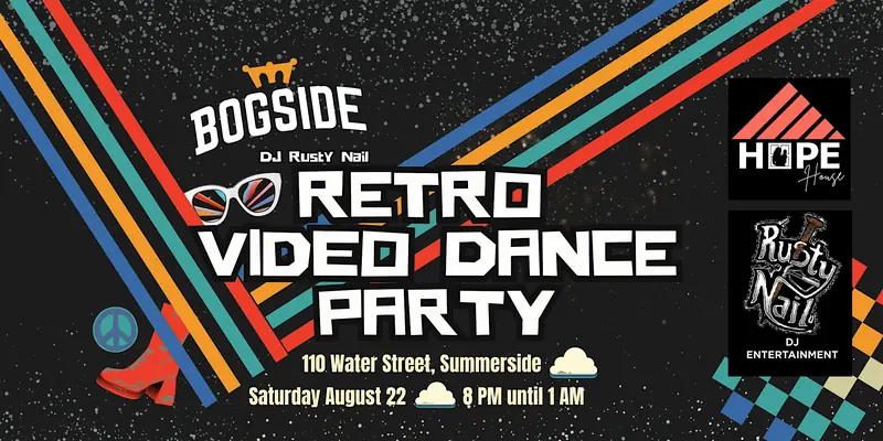 Summerside Retro Video Dance Party at Bogside Summerside
