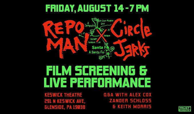Circle Jerks x Repo Man à Keswick Theatre