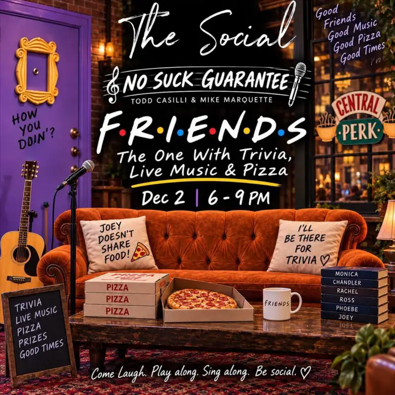FRIENDS: The One at The Social