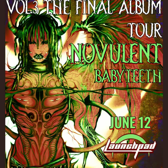 NOVULENT * BABYTEETH * HEAVEN'S NIGHT à The Historic El Rey Theater