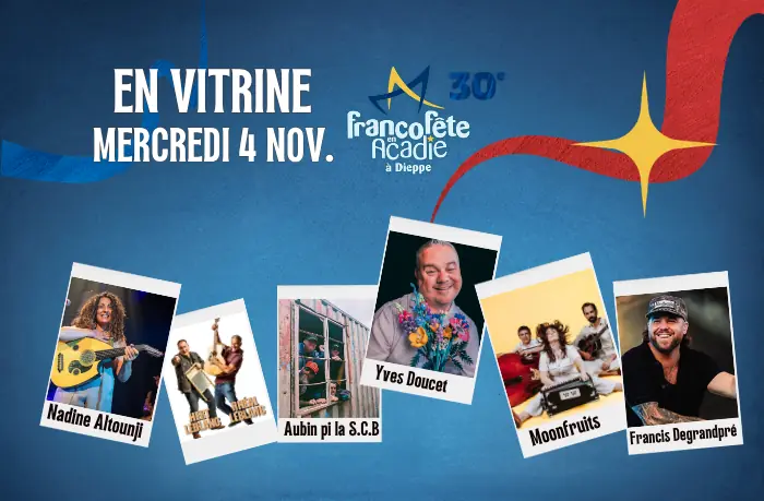 FrancoFête en Acadie à Capitol Theatre