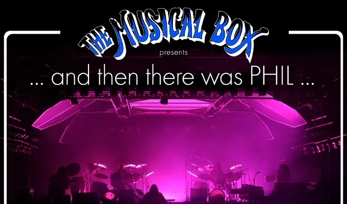 THE MUSICAL BOX proudly presents …AND THEN THERE WAS…PHIL à Variety Playhouse