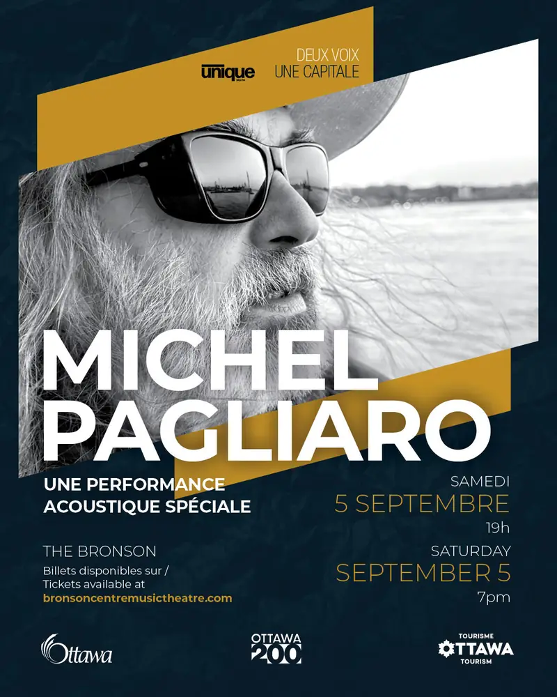 Michel Pagliaro – Deux Voix Une Capital à Bronson Centre
