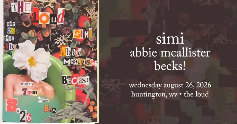 Simi, Abbie McAllister, Becks! at The Loud
