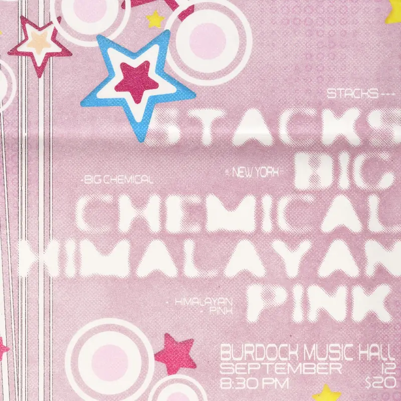Stacks, Big Chemical (NYC), and Himalayan Pink Live at the Burdock à Burdock Music Hall