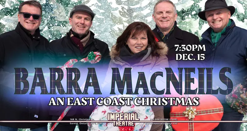 The Barra MacNeils à Imperial Theatre Sarnia