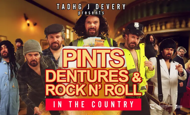 Tadhg J Devery – Pints, Dentures & Rock ’n’ Roll en Nenagh Arts Centre