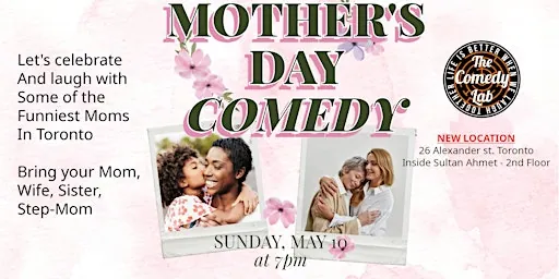 Mother’s Day Comedy - Moms Laugh For Free
