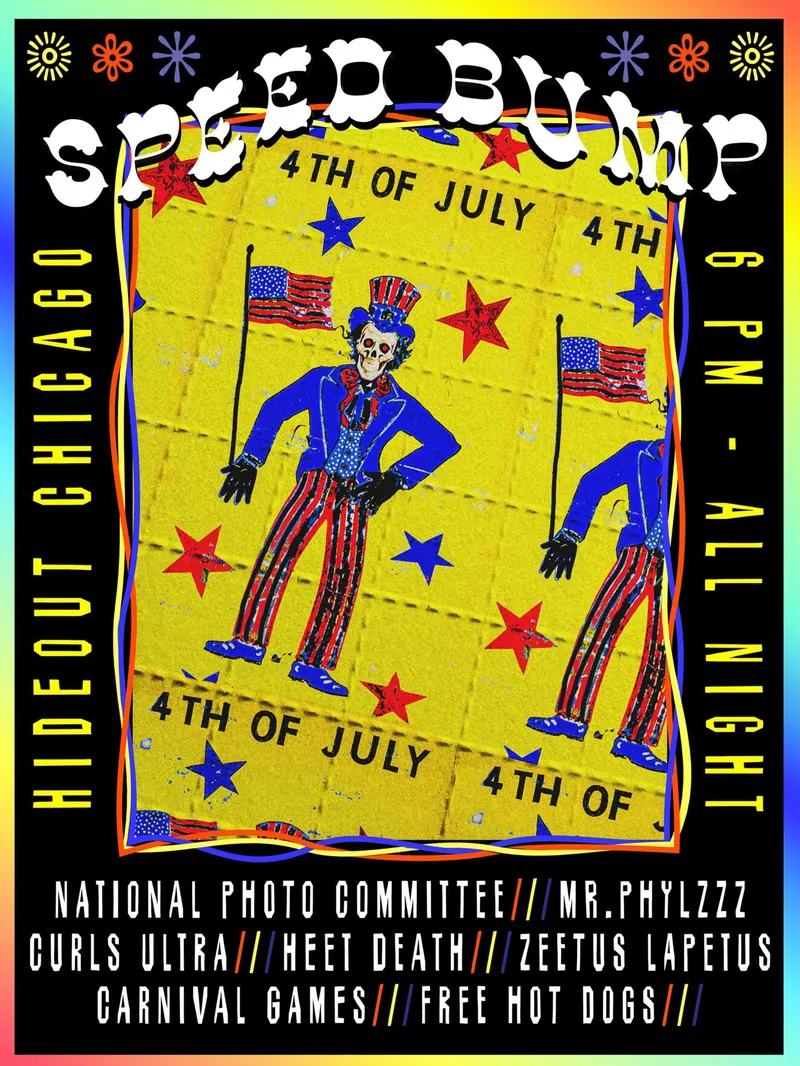 SPEED BUMP 4TH OF JULY BANGER à The Hideout