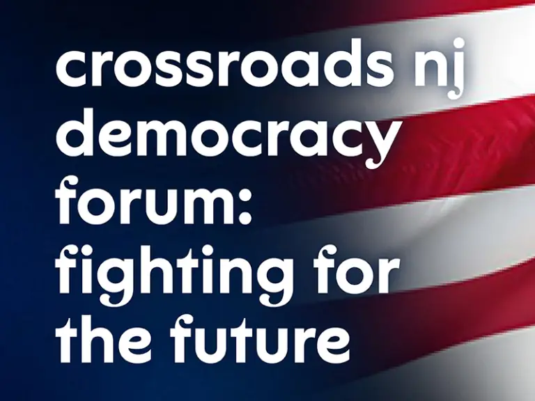 crossroads nj democracy forum: fighting for the future à New Jersey Performing Arts Center