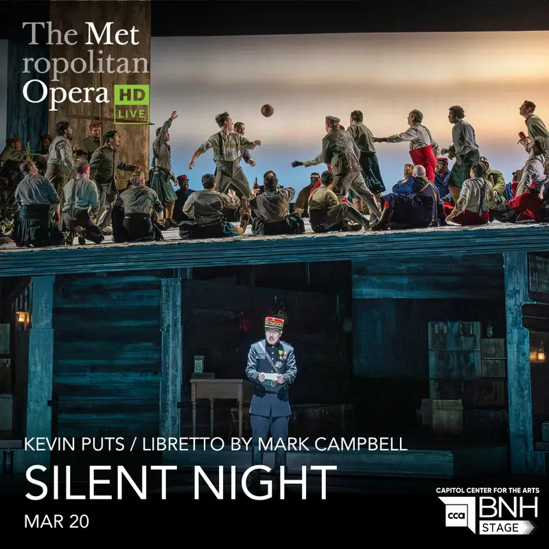 The MET Live in HD: Silent Night (Music by Kevin Puts) à Bank of NH Stage