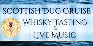 Scottish Duc Cruise & Whisky Tasting à Sarnia Harbour