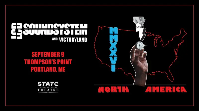 State Theatre presents LCD Soundsystem à Thompson's Point