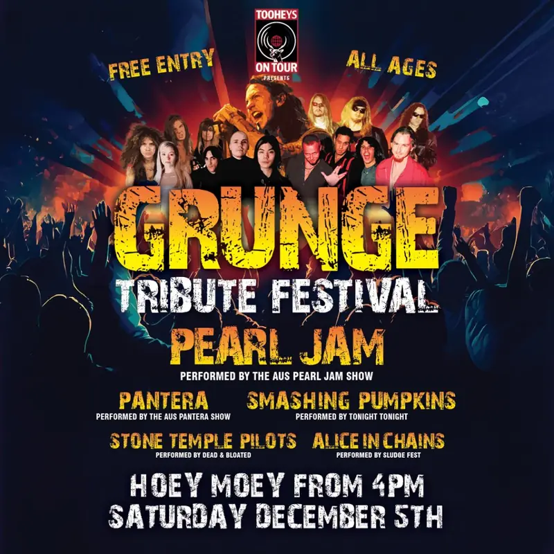 The Hoey Moey’s Grunge Tribute Festival is back! at The Hoey Moey