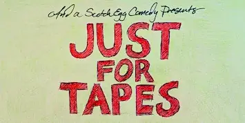 Just for Tapes - Clean Comedy Showcase! en Catacombs Cabaret