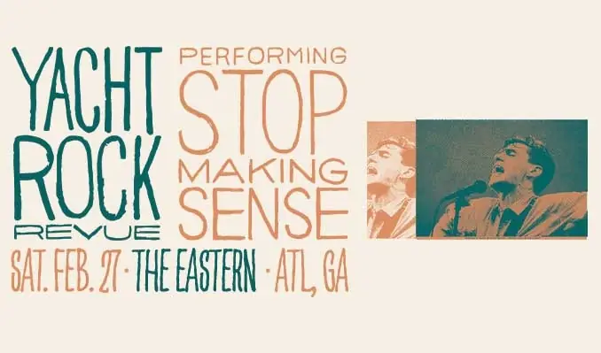 Yacht Rock Revue Performing Stop Making Sense en The Eastern