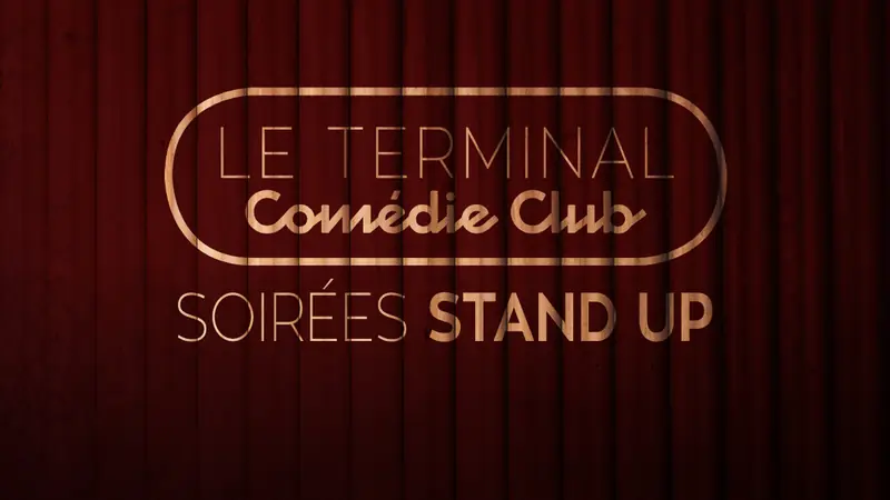 Soirée Stand-Up en Le Terminal Comédie Club