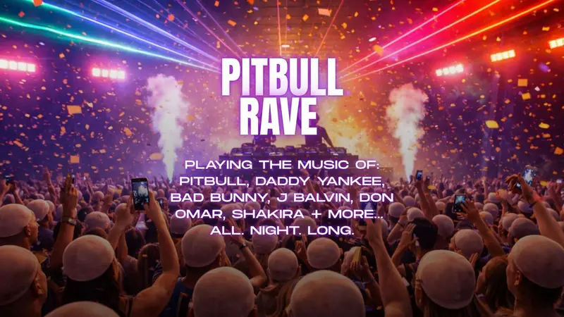 PITBULL RAVE at Hollywood Theatre