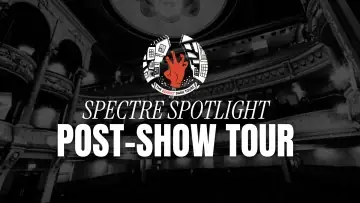 Spectre Spotlight at the Grand Opera House