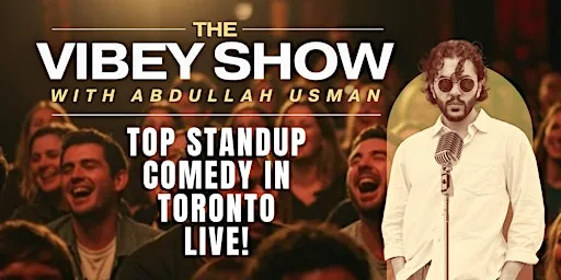 THE VIBEY COMEDY SHOW: PRO STANDUP COMEDY