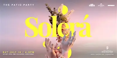 SOLERÁ: A Summer Patio Party