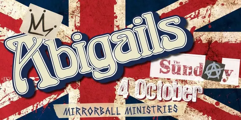 Abigails Anarchy en Mirrorball Ministries