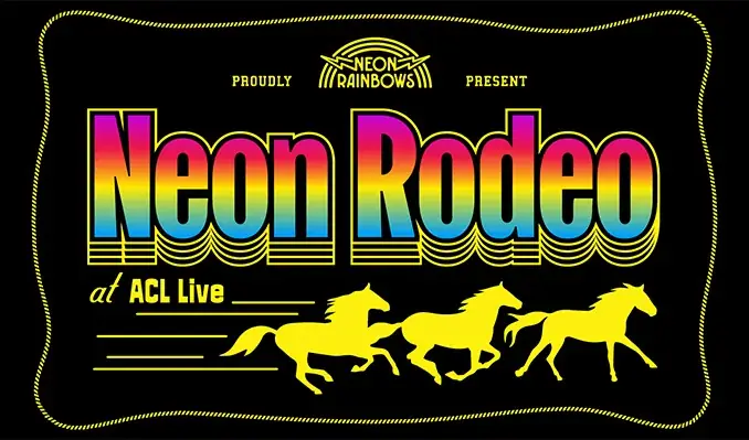 Neon Rodeo at ACL Live at The Moody Theater