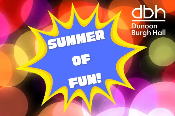 Summer of Fun! Family Fun Day at Burgh Hall