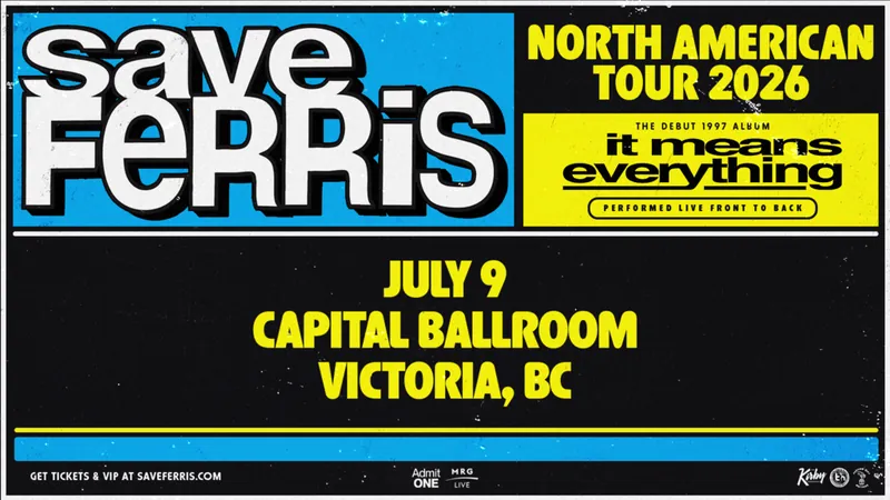 MRG Live presents: Save Ferris It Means Everything - 29 Year Anniversary Tour (V at Capital Ballroom