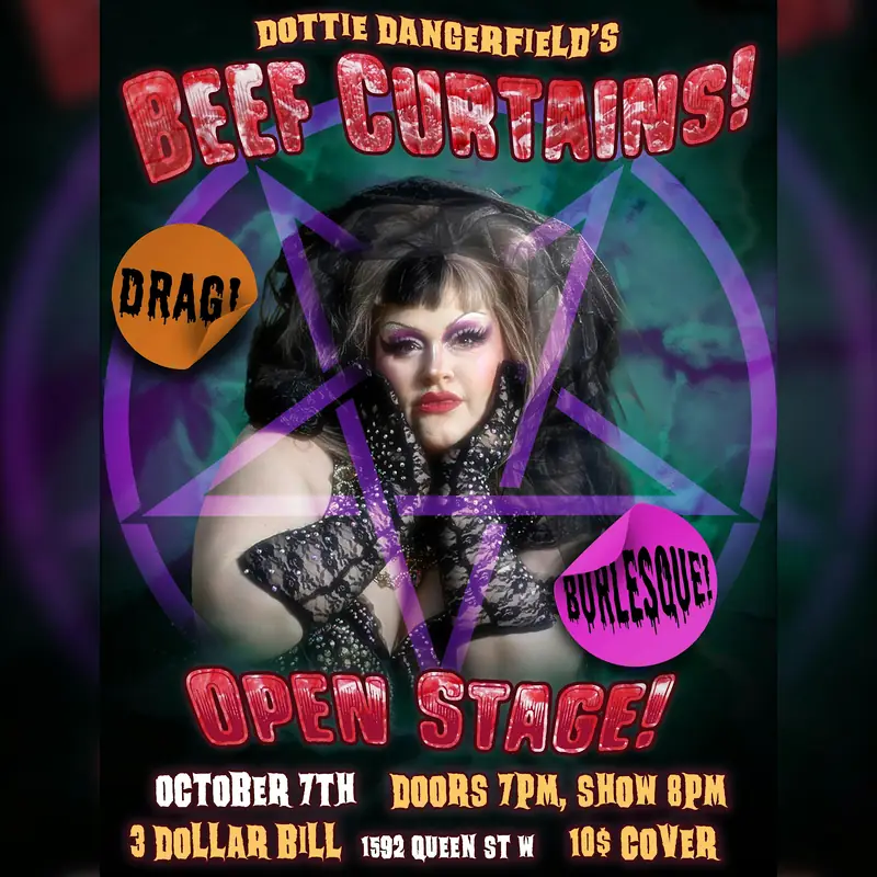 Beef Curtains: Open Stage Drag and Burlesque à Three Dollar Bill