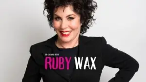 Ruby Wax at Gala Theatre