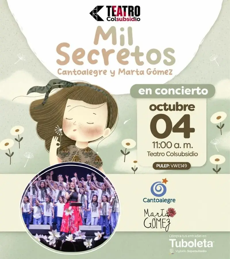Mil secretos - Cantoalegre y Marta Gómez en Teatro Colsubsidio