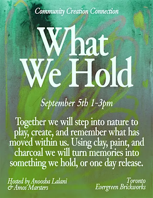 What We Hold à Evergreen Brick Works
