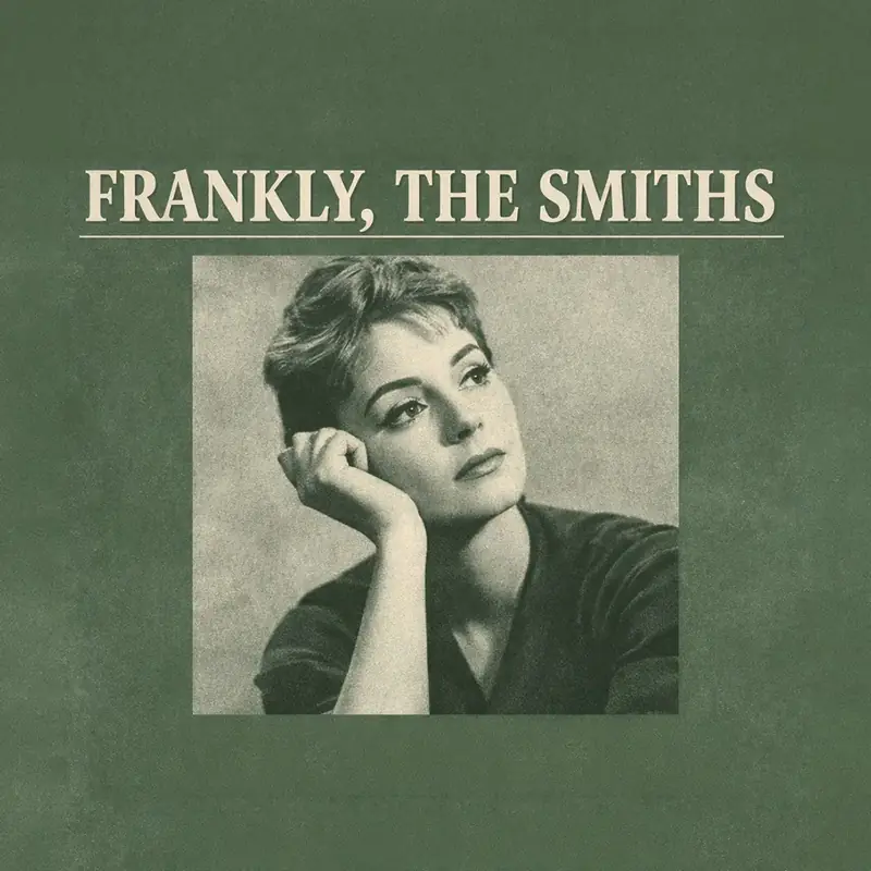 Frankly, The Smiths