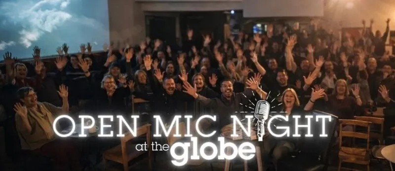 OPEN MIC AT THE GLOBE