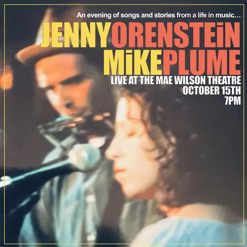 MIKE PLUME and JENNY ORENSTEIN- A Night of Songs and Stories at Moose Jaw Centre for Arts and Culture