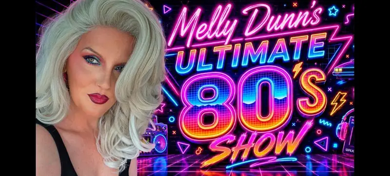 Melly Dunn Ultimate 80's Experience à Imperial Theatre